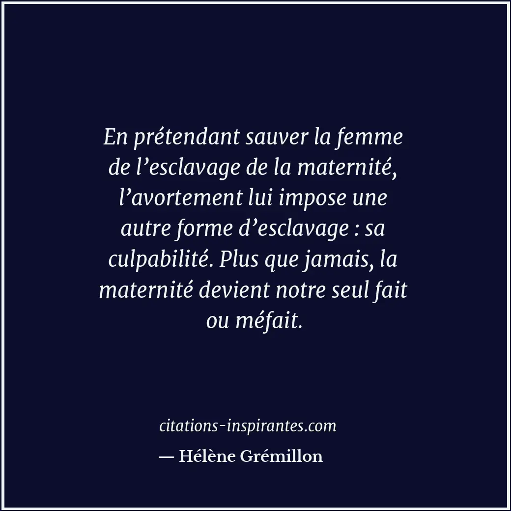 Citation de Hélène Grémillon