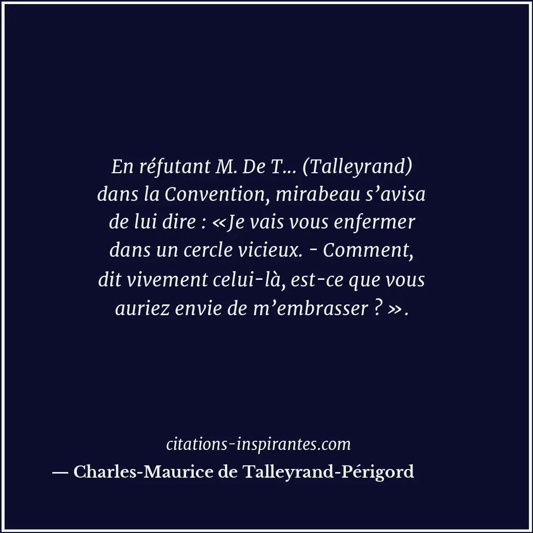 Citation de Charles-Maurice de Talleyrand-Périgord