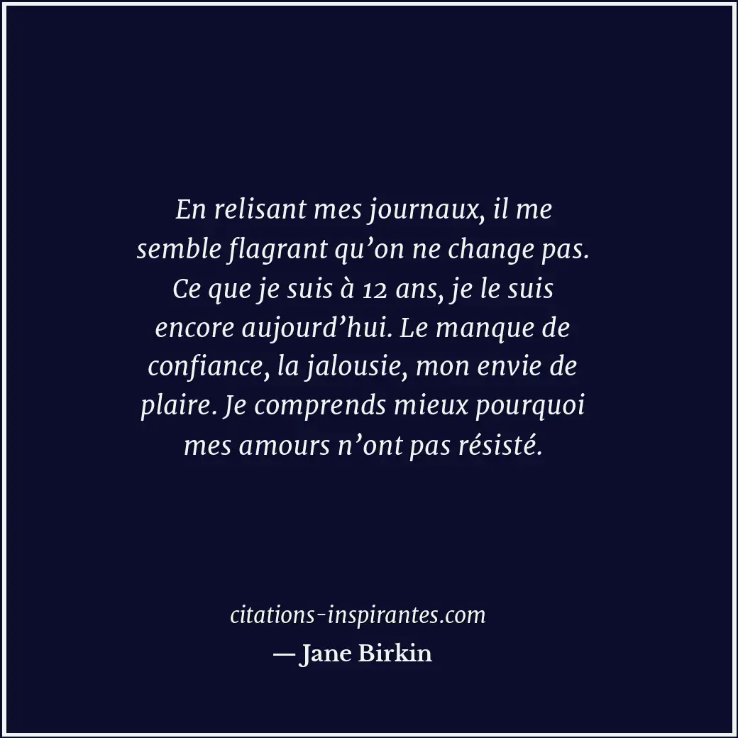 Citation de Jane Birkin