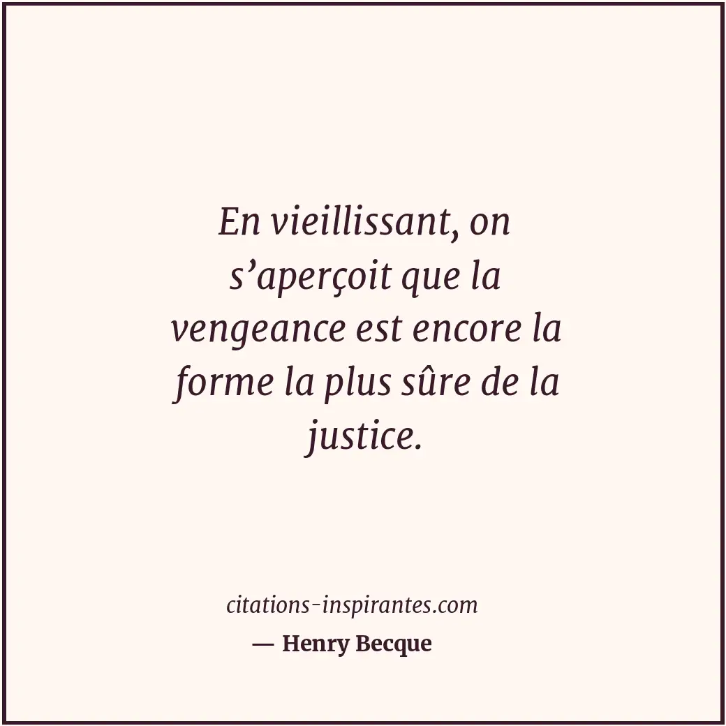 Citation de Henry Becque