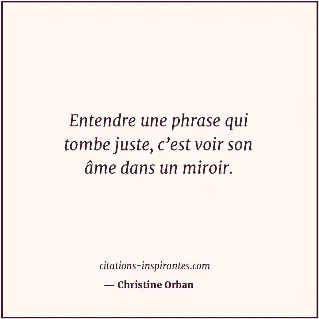 Citation de Christine Orban