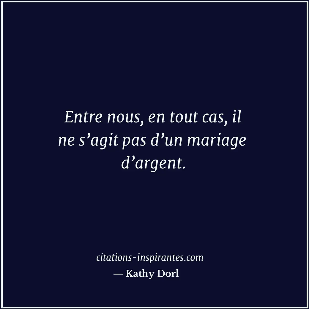 Citation de Kathy Dorl