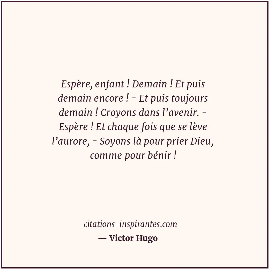 Citation de Victor Hugo