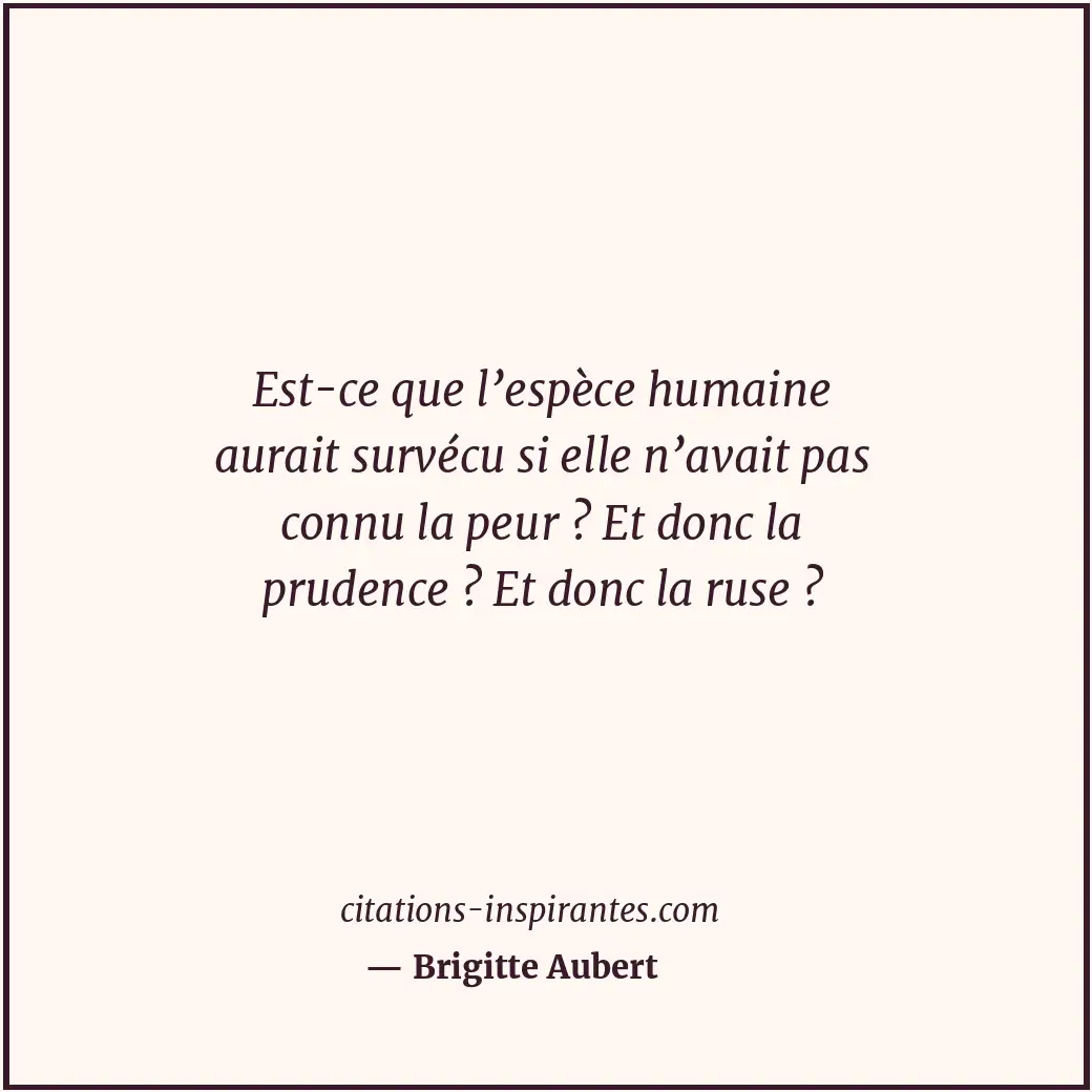 Citation de Brigitte Aubert