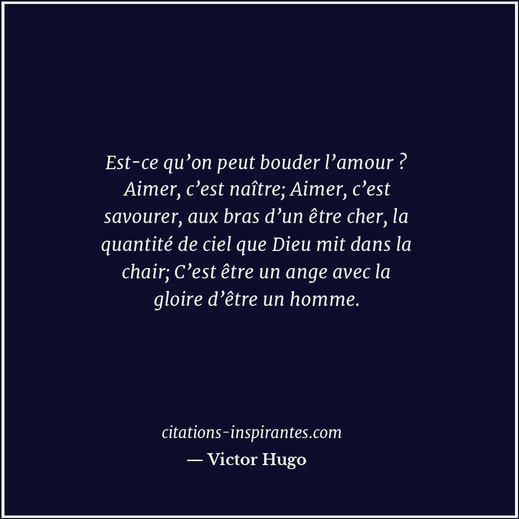 Citation de Victor Hugo