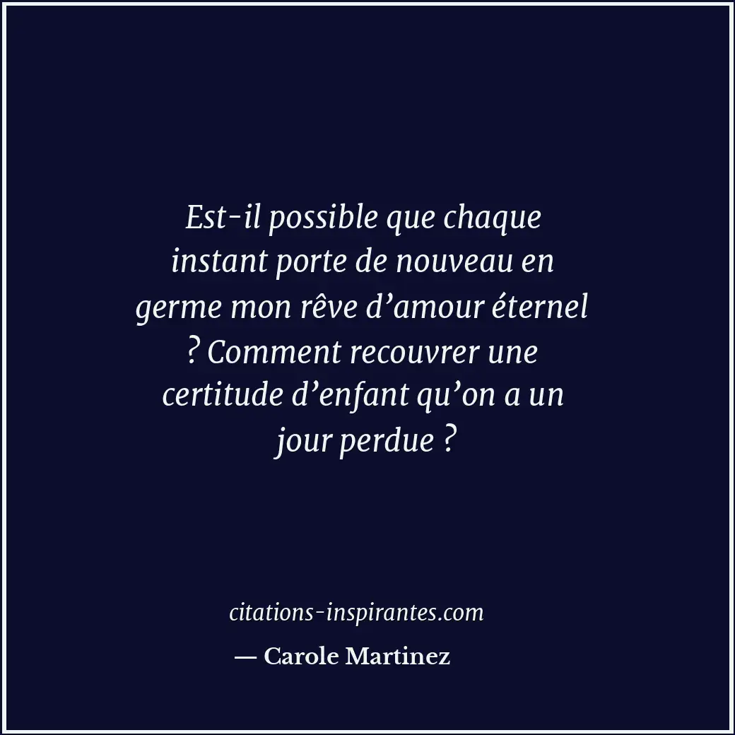 Citation de Carole Martinez
