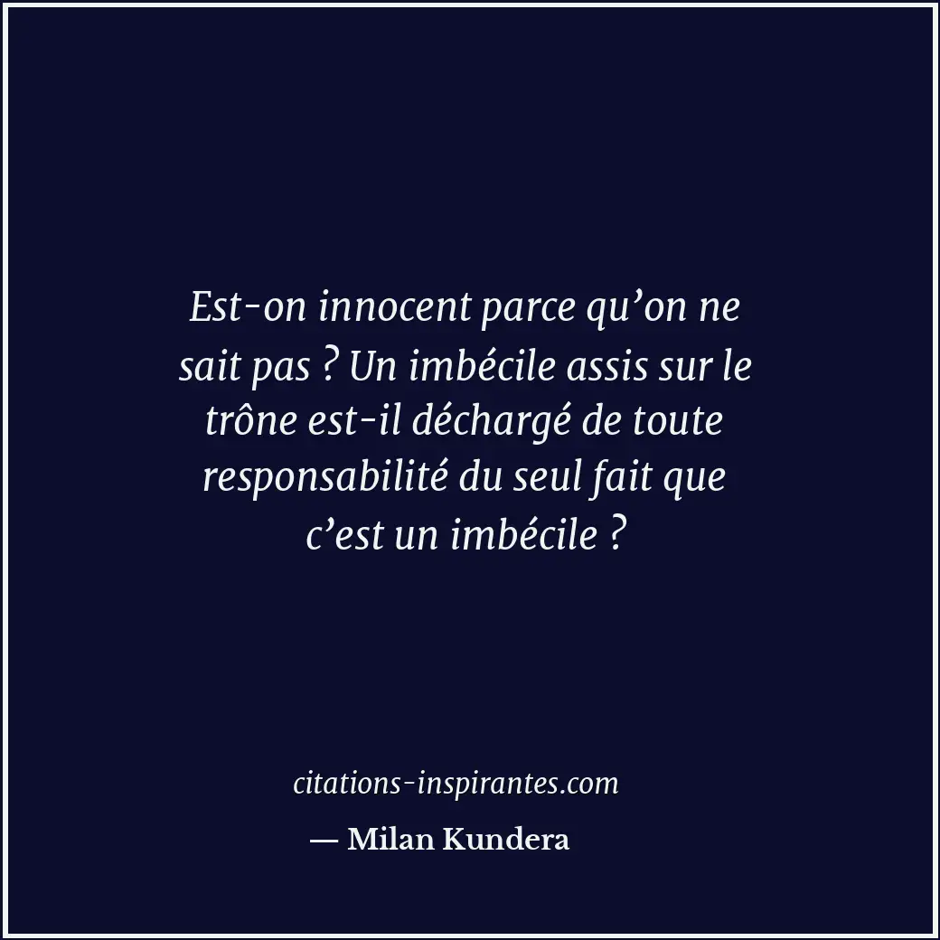 Citation de Milan Kundera