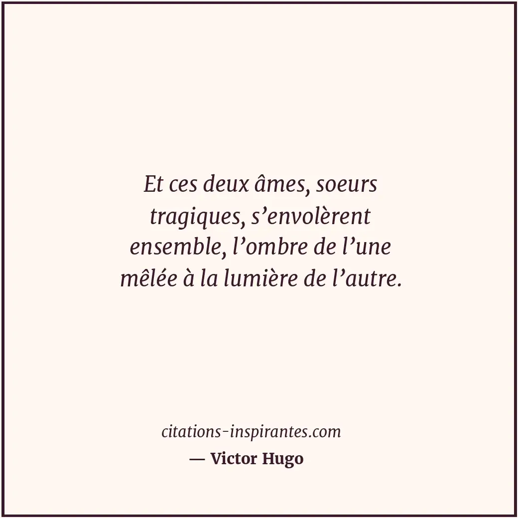 Citation de Victor Hugo