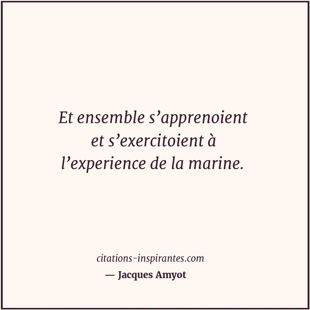 Citation de Jacques Amyot