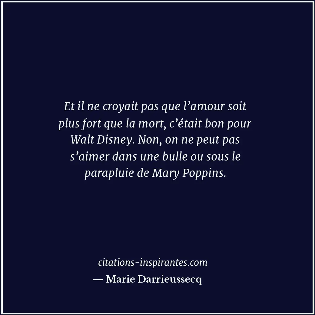 Citation de Marie Darrieussecq