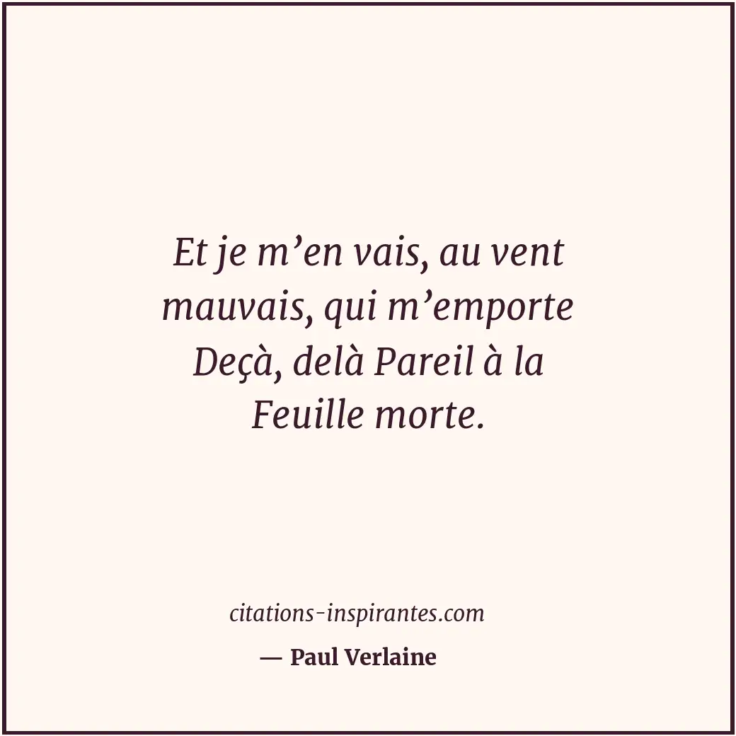 Citation de Paul Verlaine
