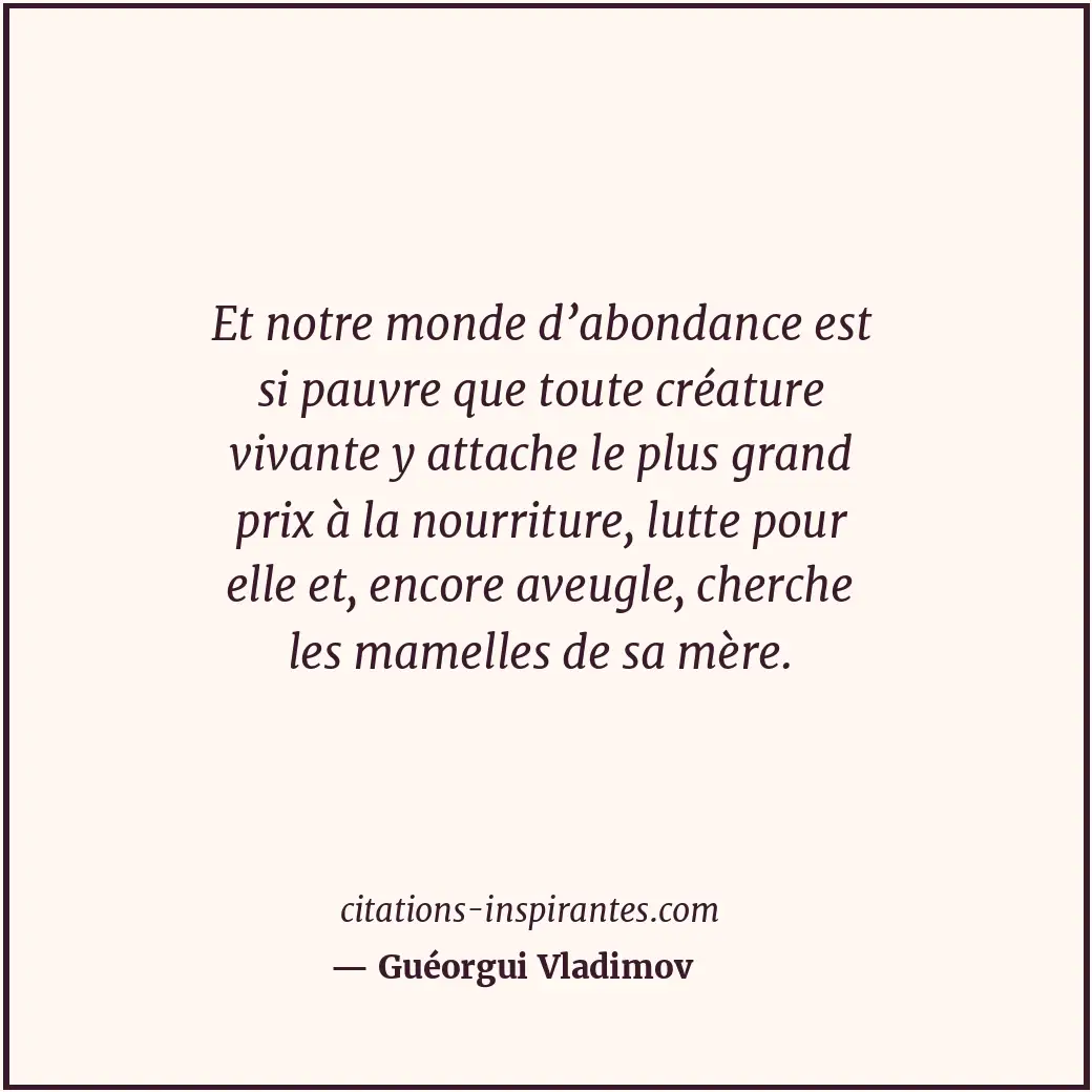 Citation de Guéorgui Vladimov
