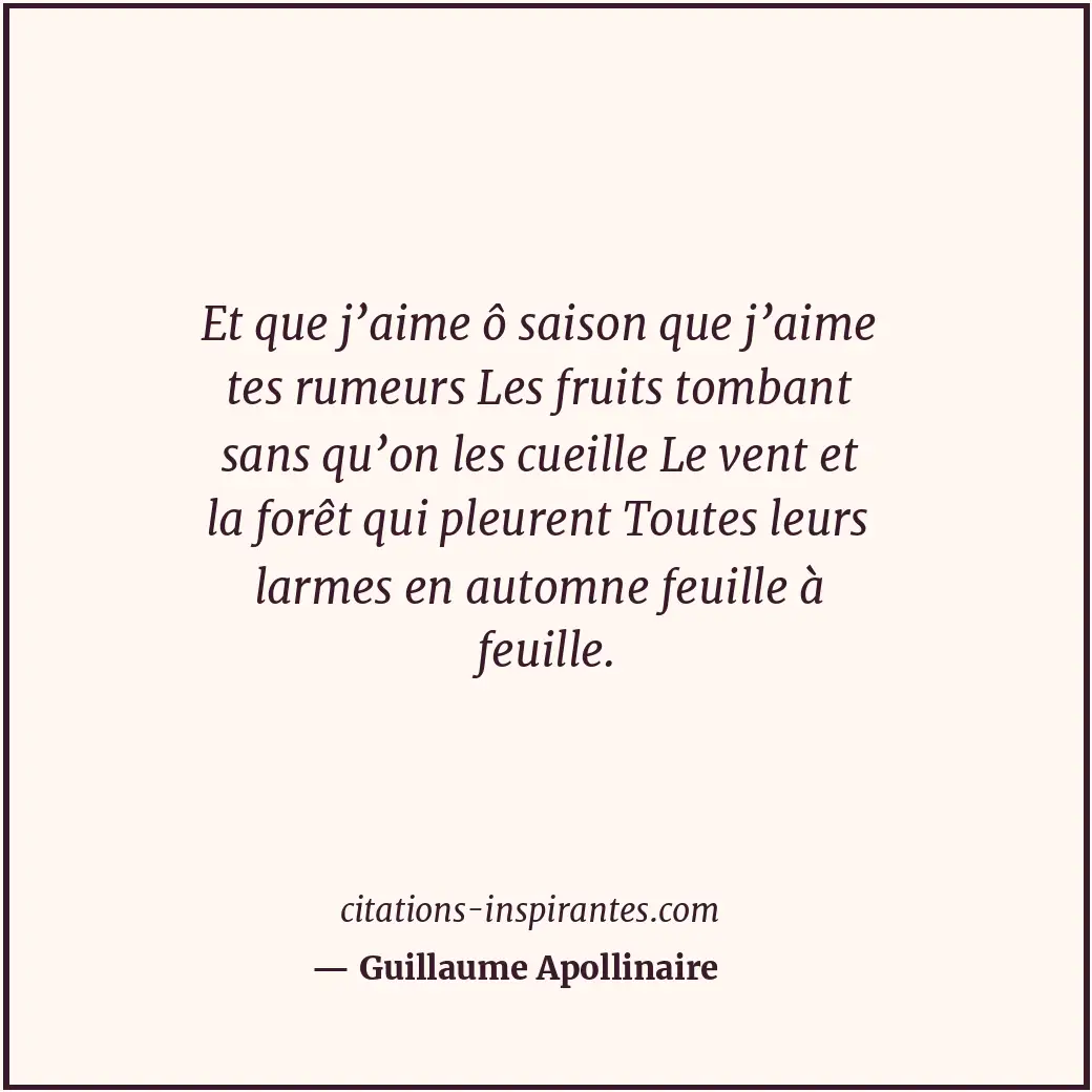 Citation de Guillaume Apollinaire