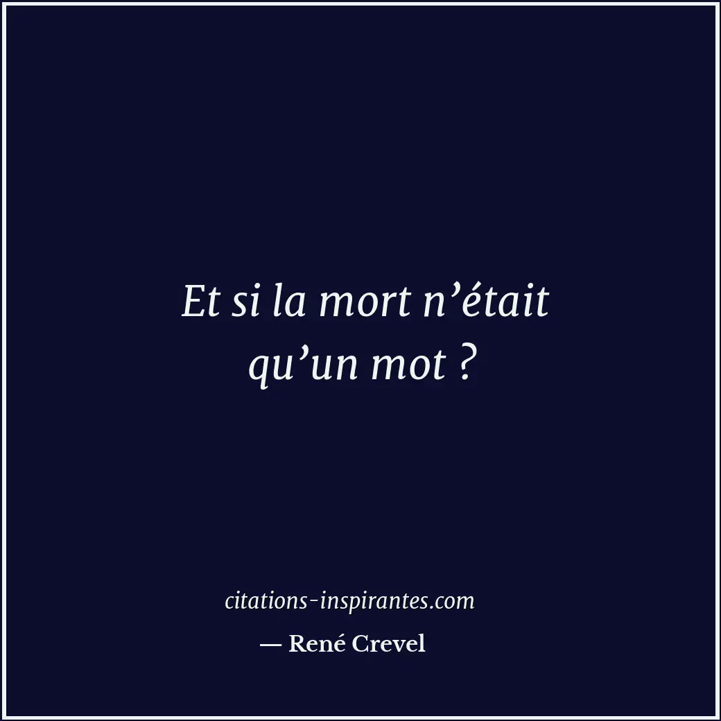 Citation de René Crevel