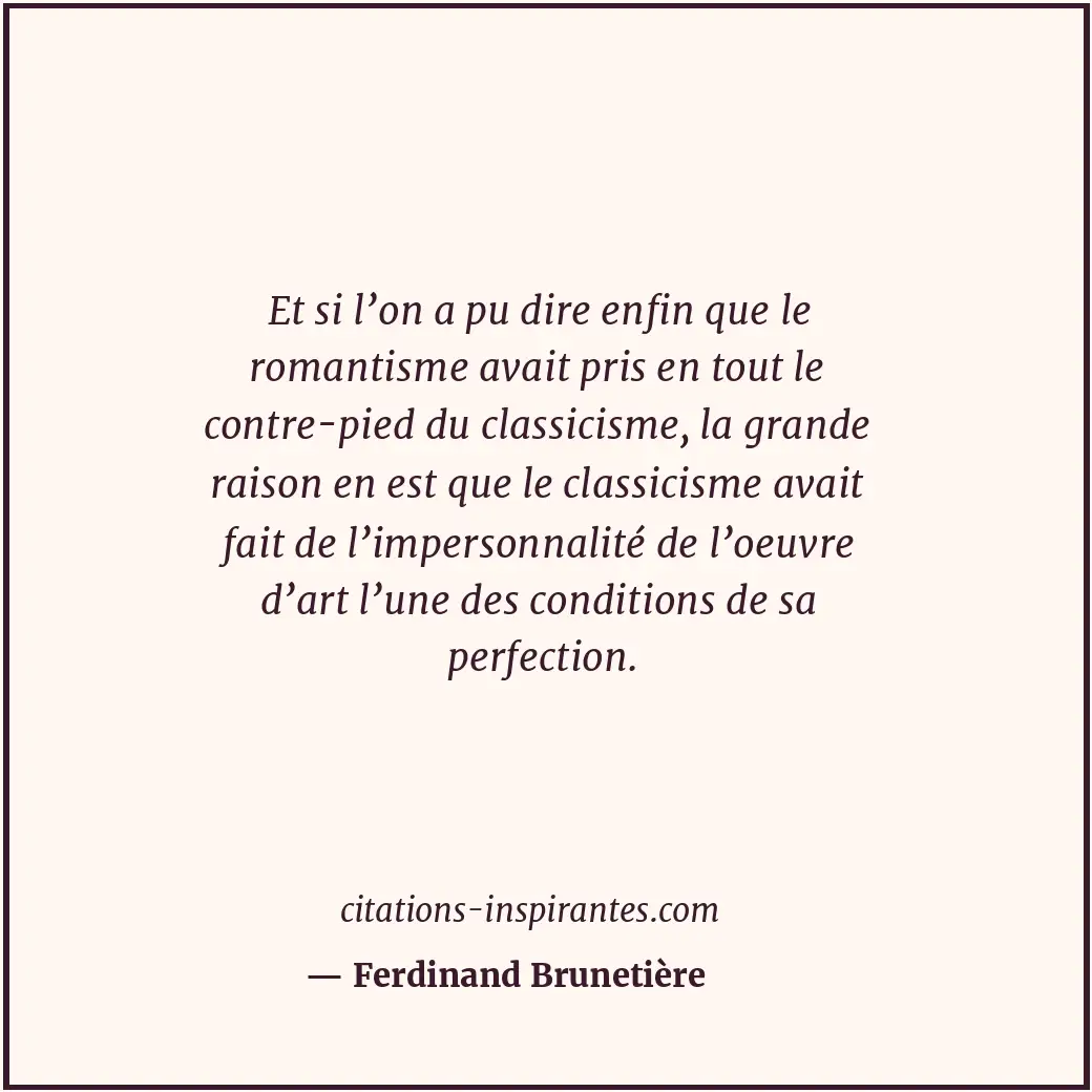 Citation de Ferdinand Brunetière