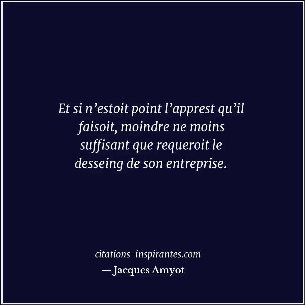 Citation de Jacques Amyot
