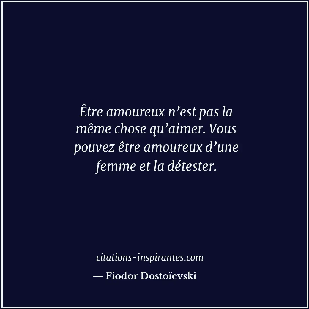 Citation de Fiodor Dostoïevski