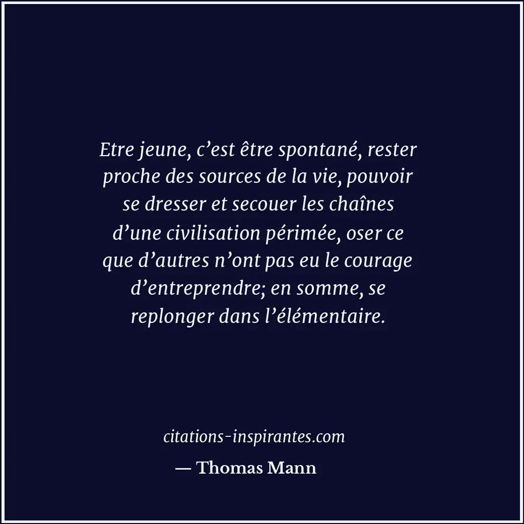 Citation de Thomas Mann