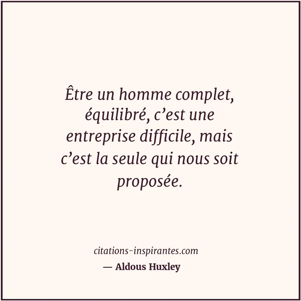 Citation de Aldous Huxley