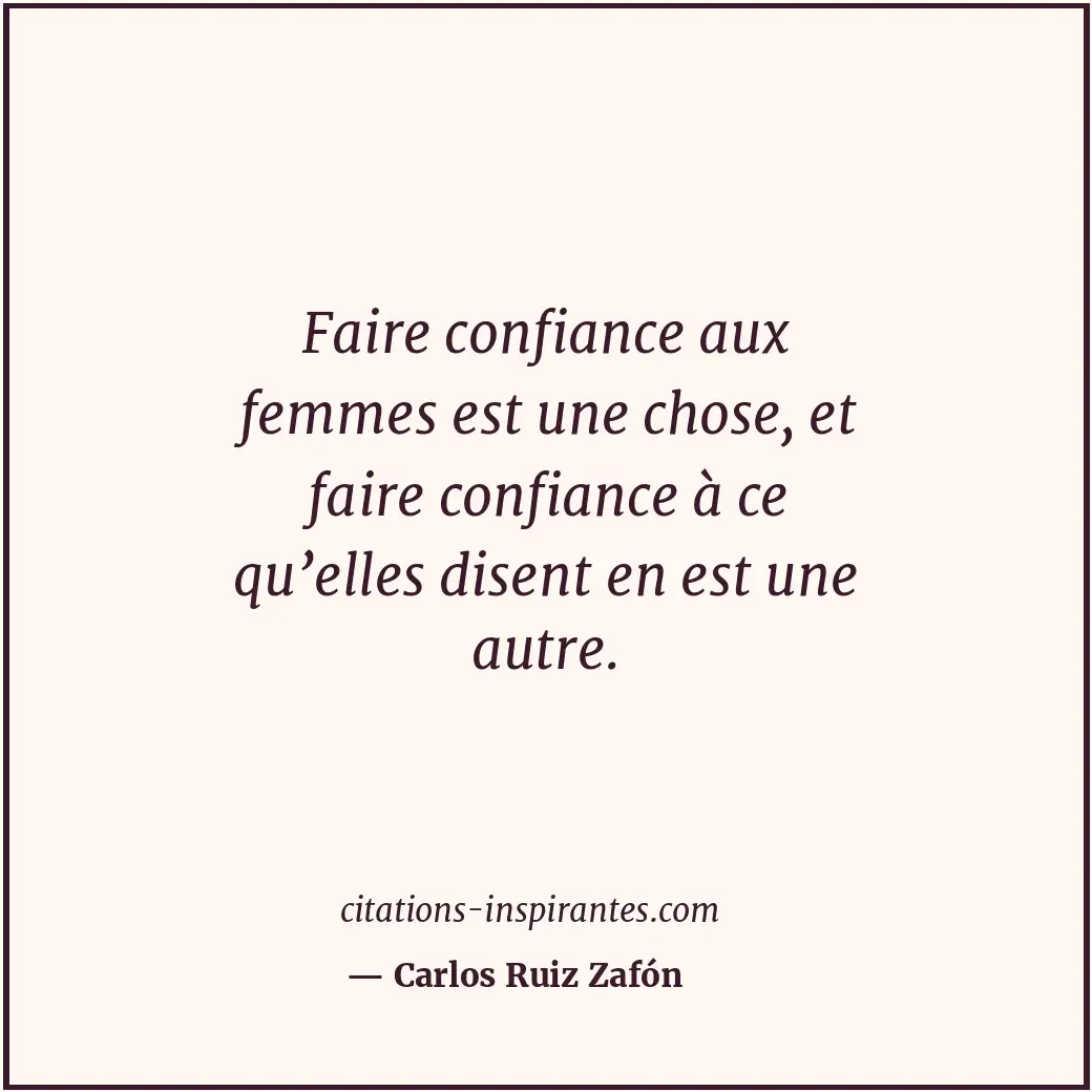 Citation de Carlos Ruiz Zafón