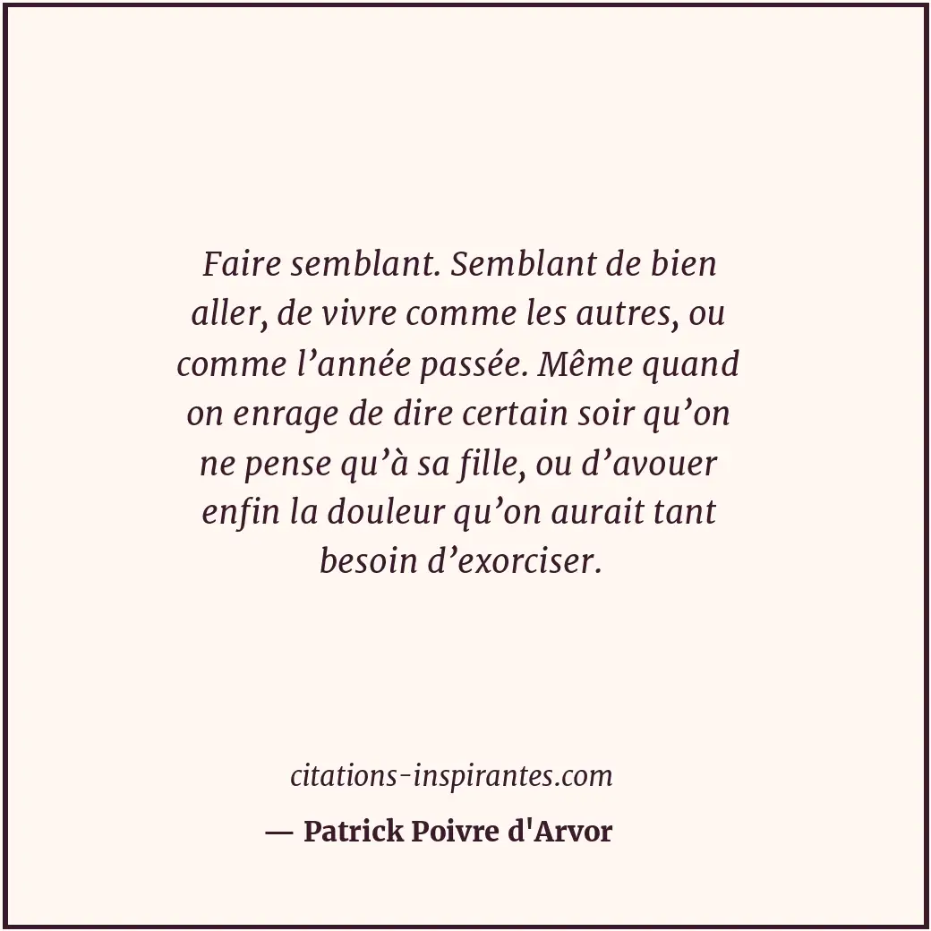 Citation de Patrick Poivre d'Arvor