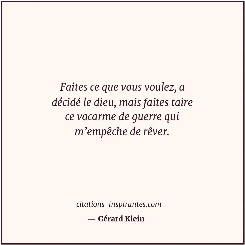 Citation de Gérard Klein