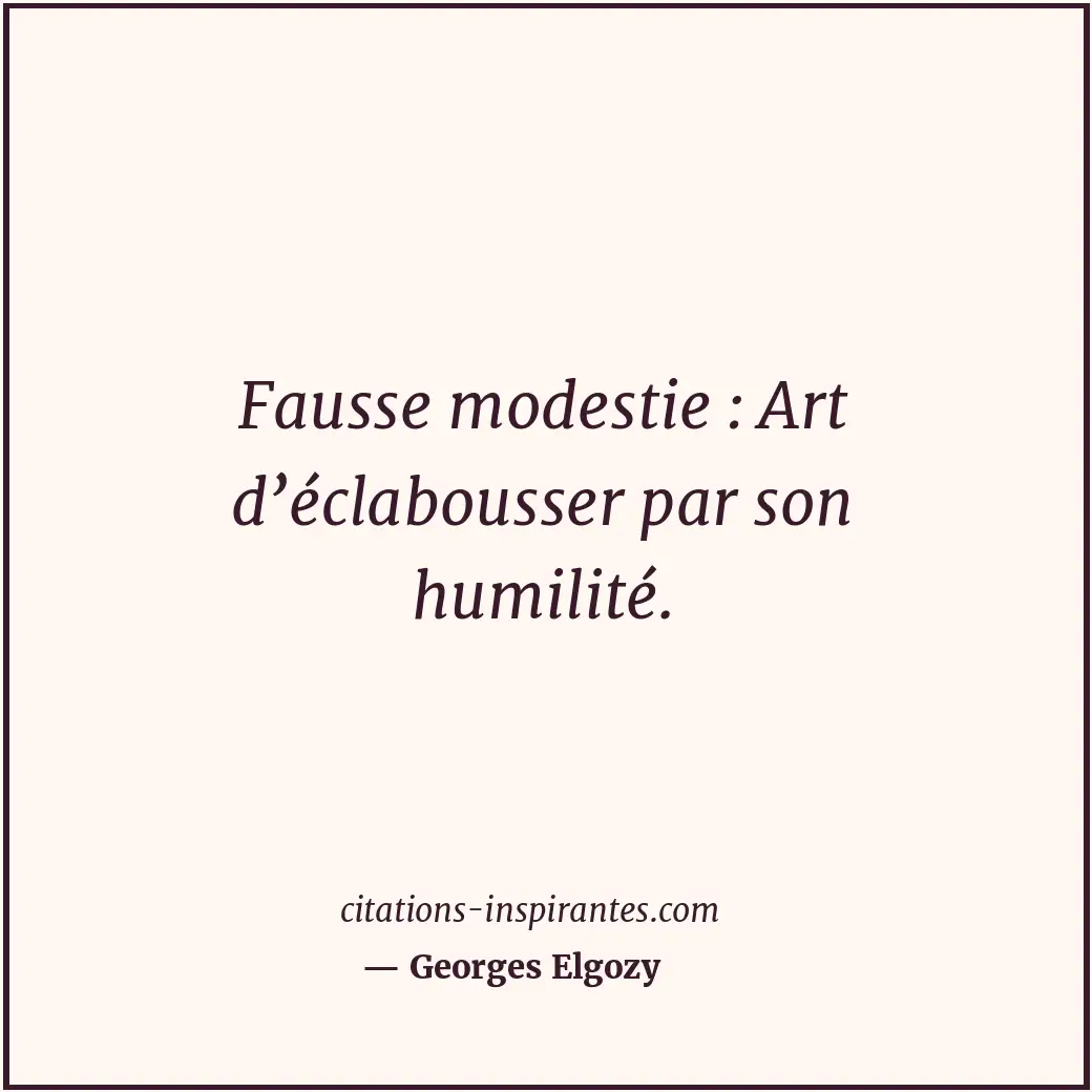 Citation de Georges Elgozy