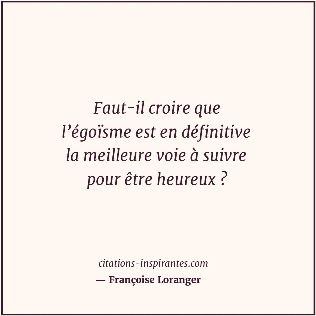 Citation de Françoise Loranger