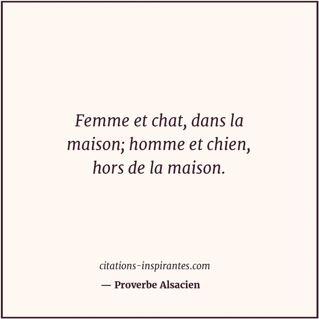 Citation de Proverbe Alsacien