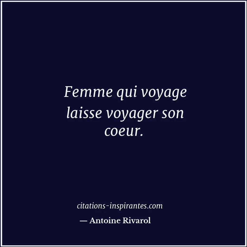 Citation de Antoine Rivarol