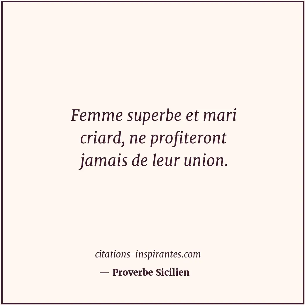 Citation de Proverbe Sicilien