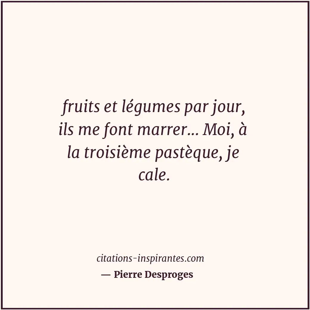 Citation de Pierre Desproges