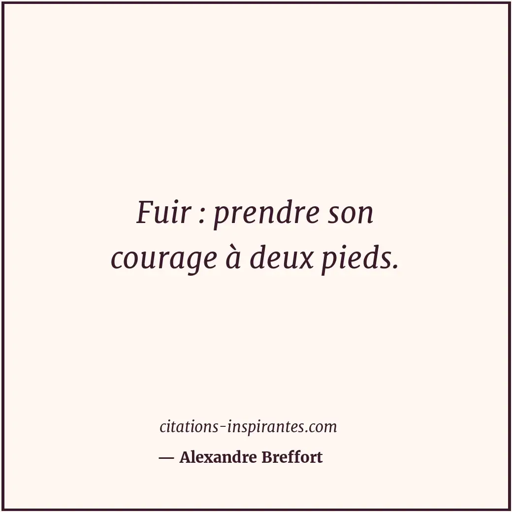 Citation de Alexandre Breffort
