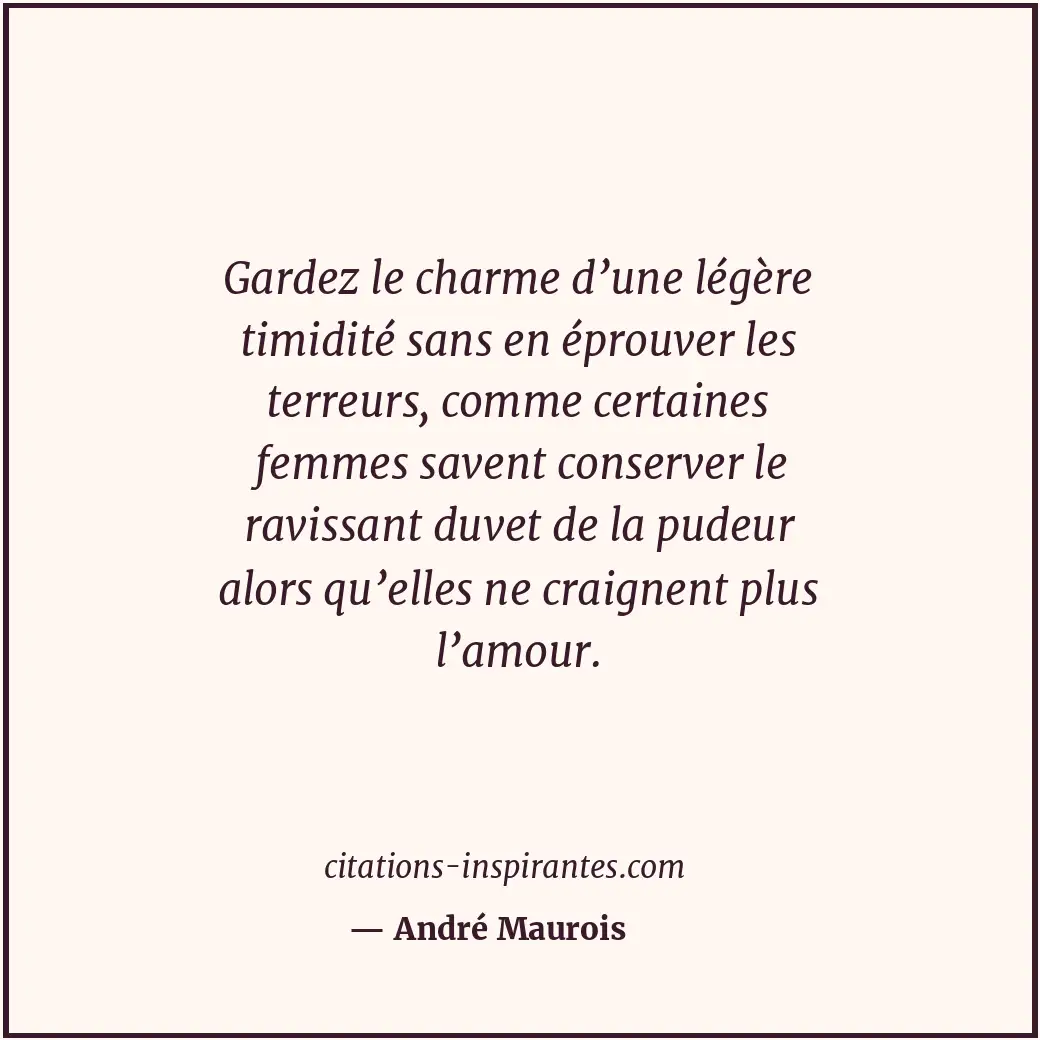 Citation de André Maurois