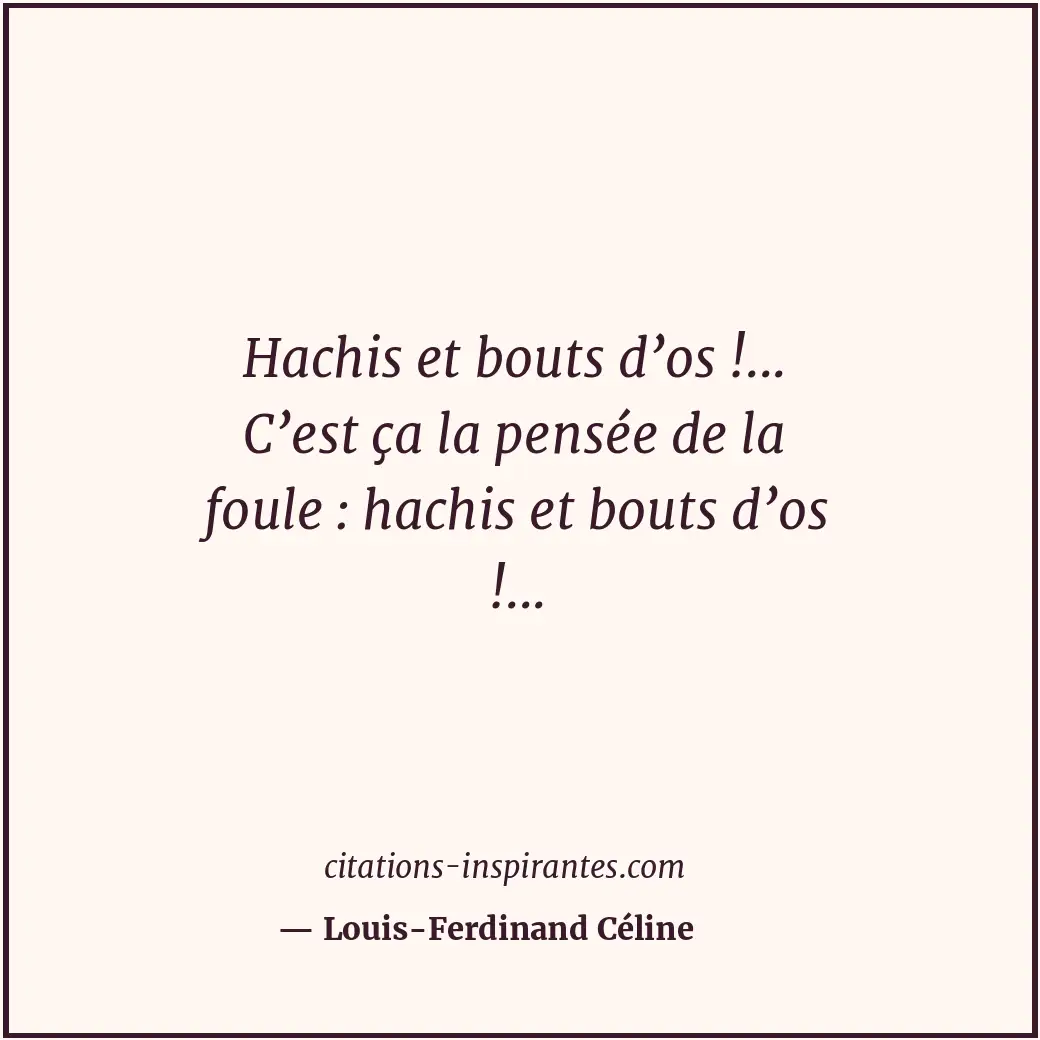 Citation de Louis-Ferdinand Céline