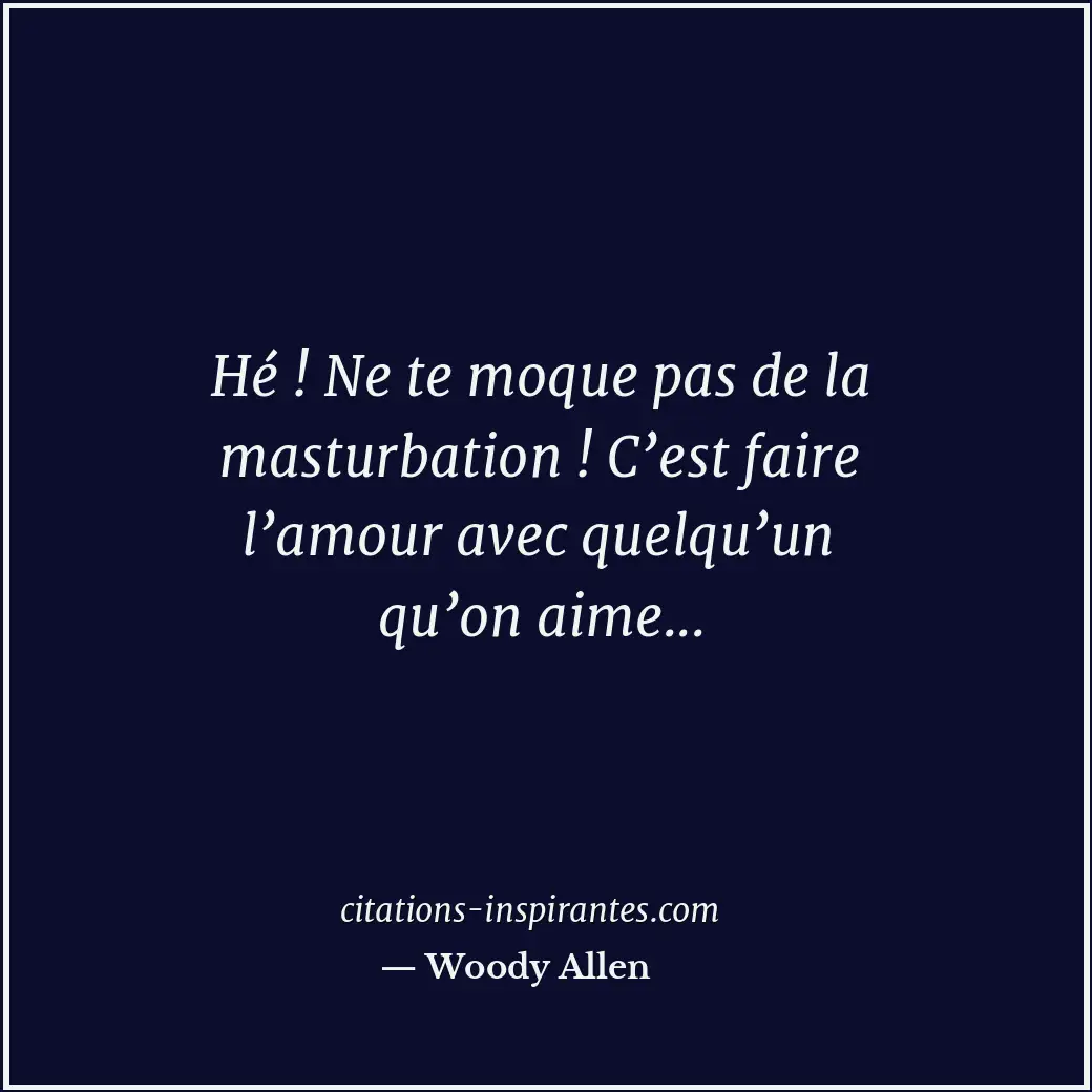 Citation de Woody Allen