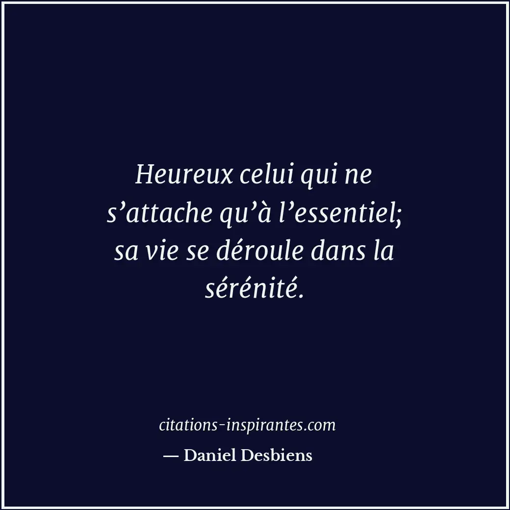 Citation de Daniel Desbiens