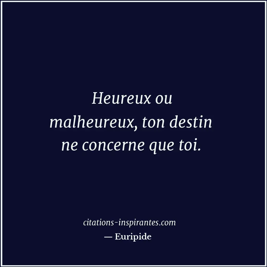 Citation de Euripide