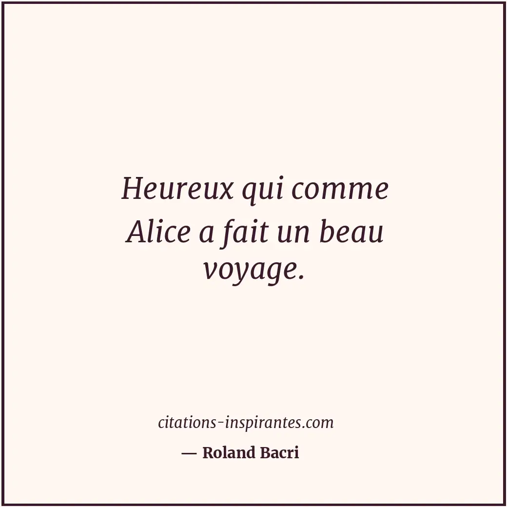 Citation de Roland Bacri