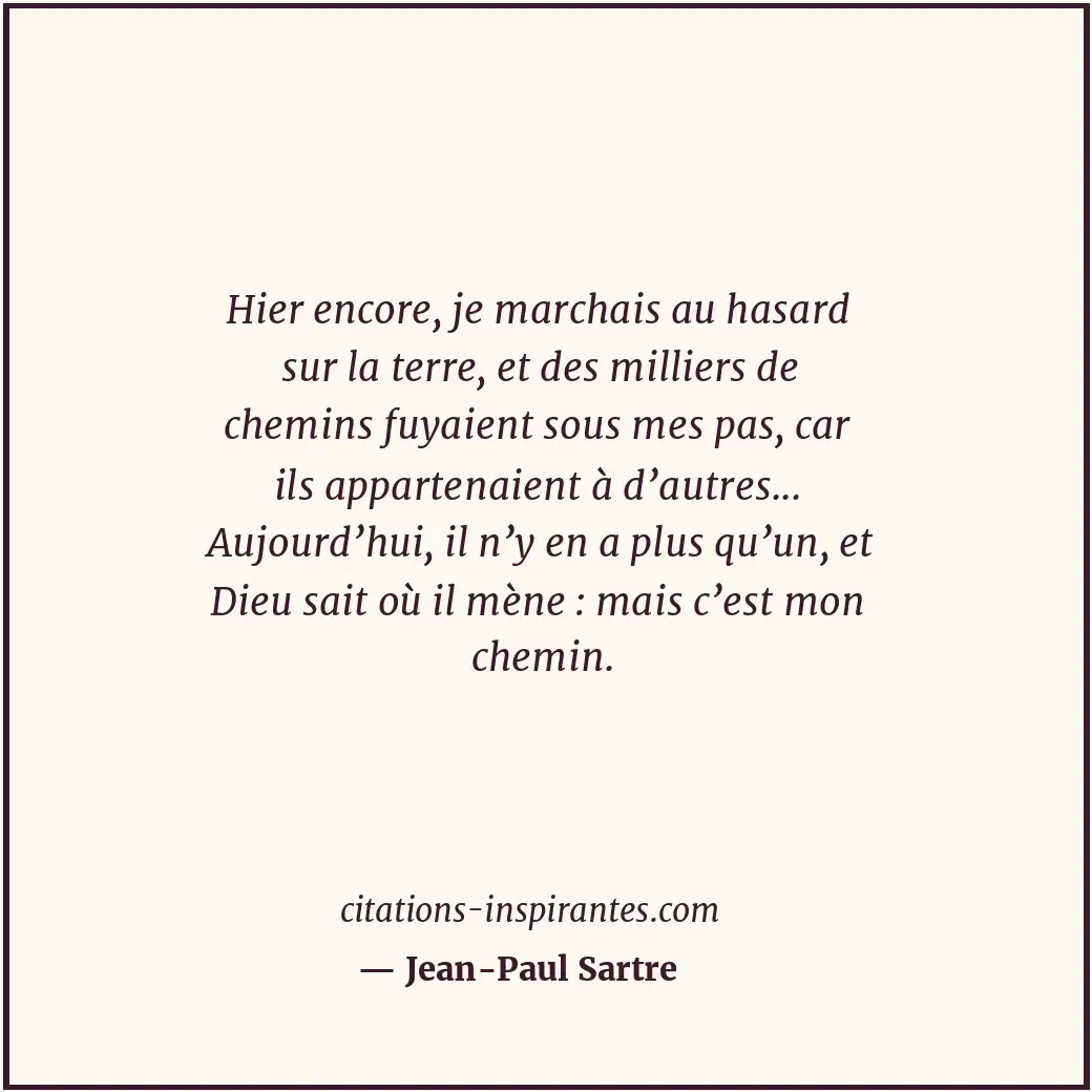 Citation de Jean-Paul Sartre
