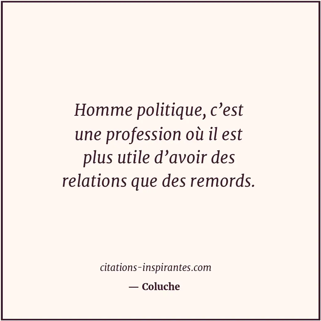 Citation de Coluche