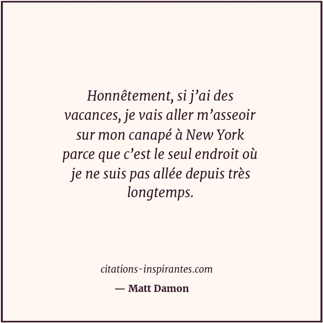 Citation de Matt Damon