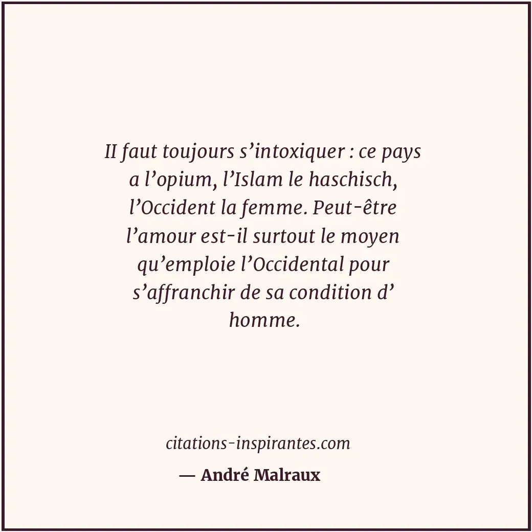 Citation de André Malraux