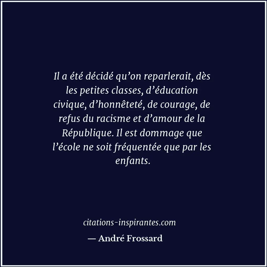 Citation de André Frossard