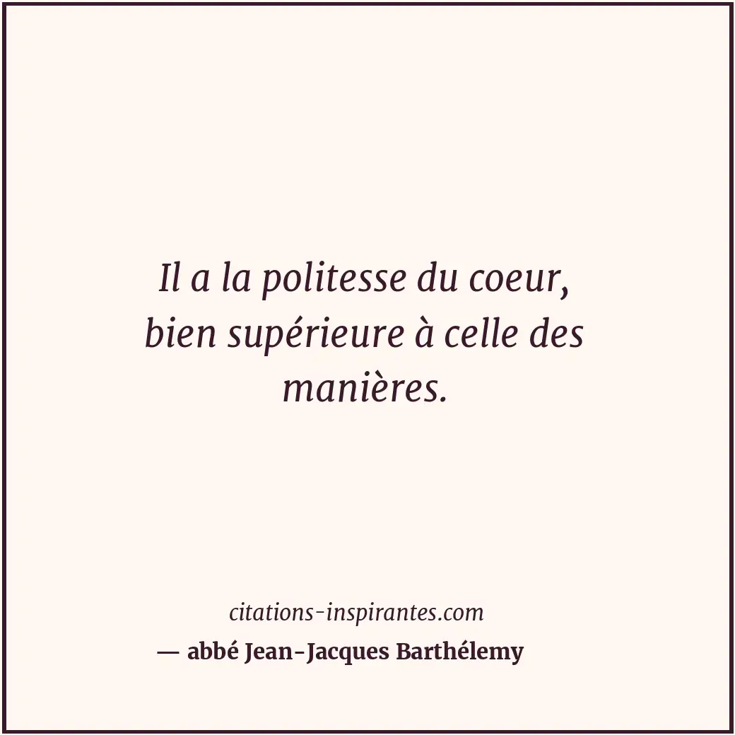 Citation de abbé Jean-Jacques Barthélemy
