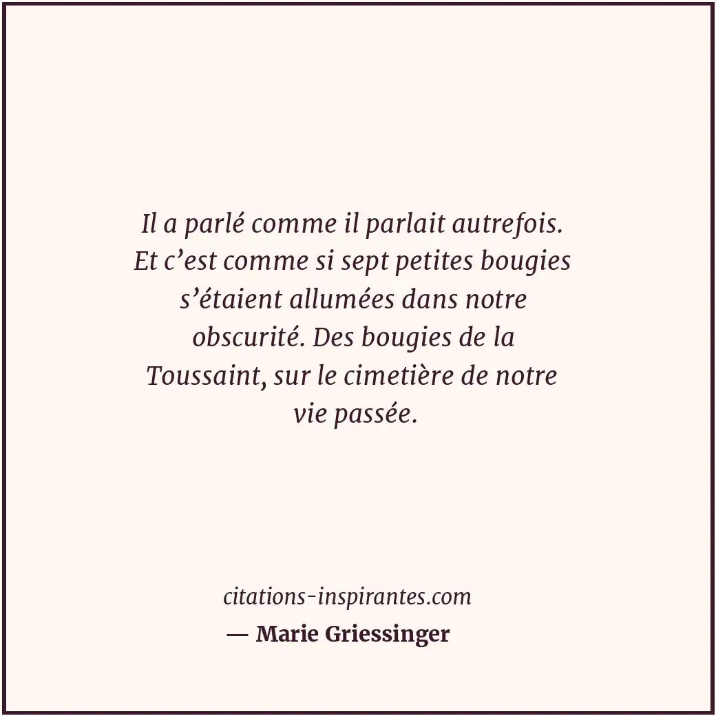 Citation de Marie Griessinger