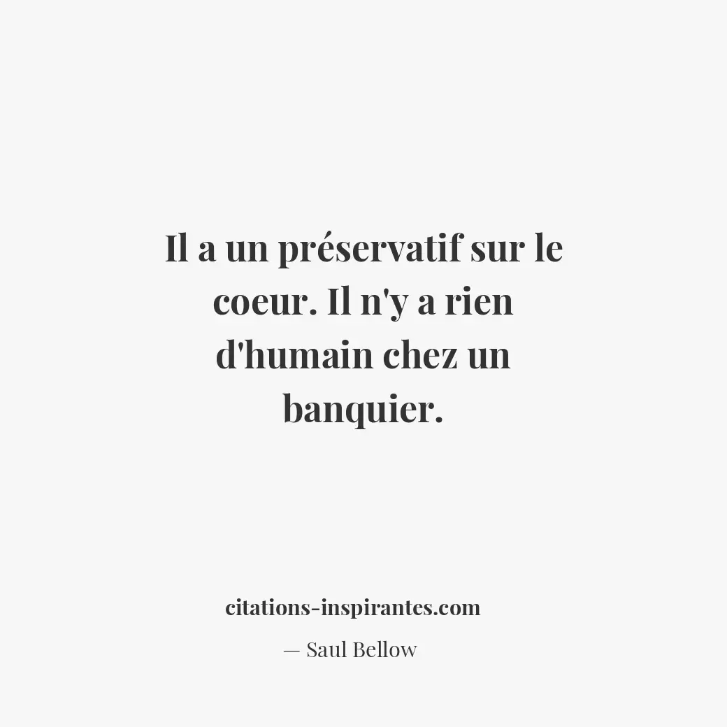 Citation de Saul Bellow