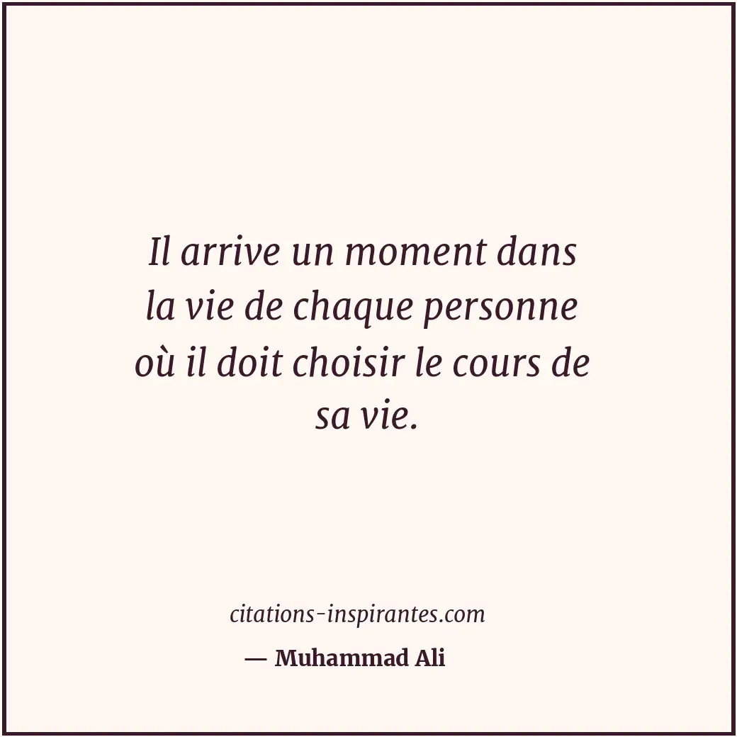 Citation de Muhammad Ali