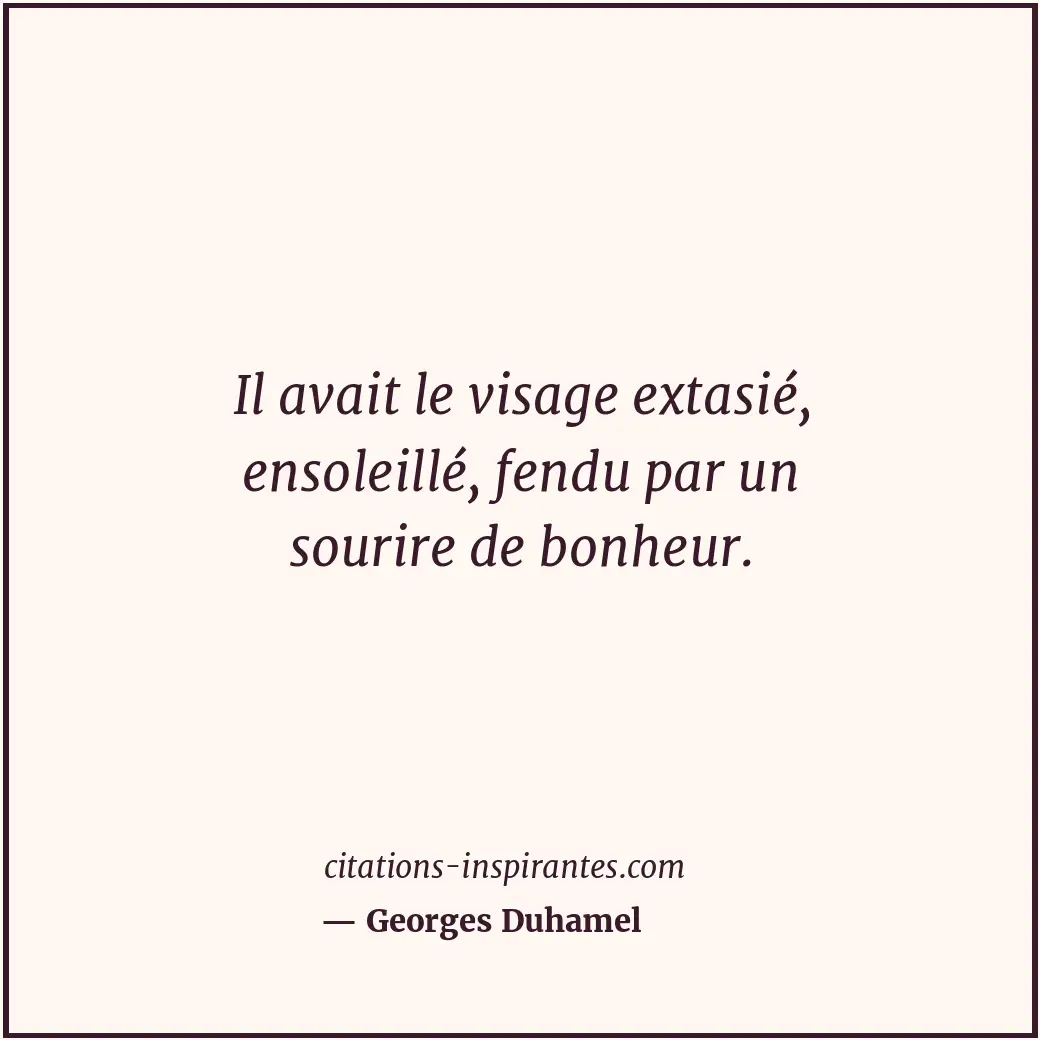 Citation de Georges Duhamel