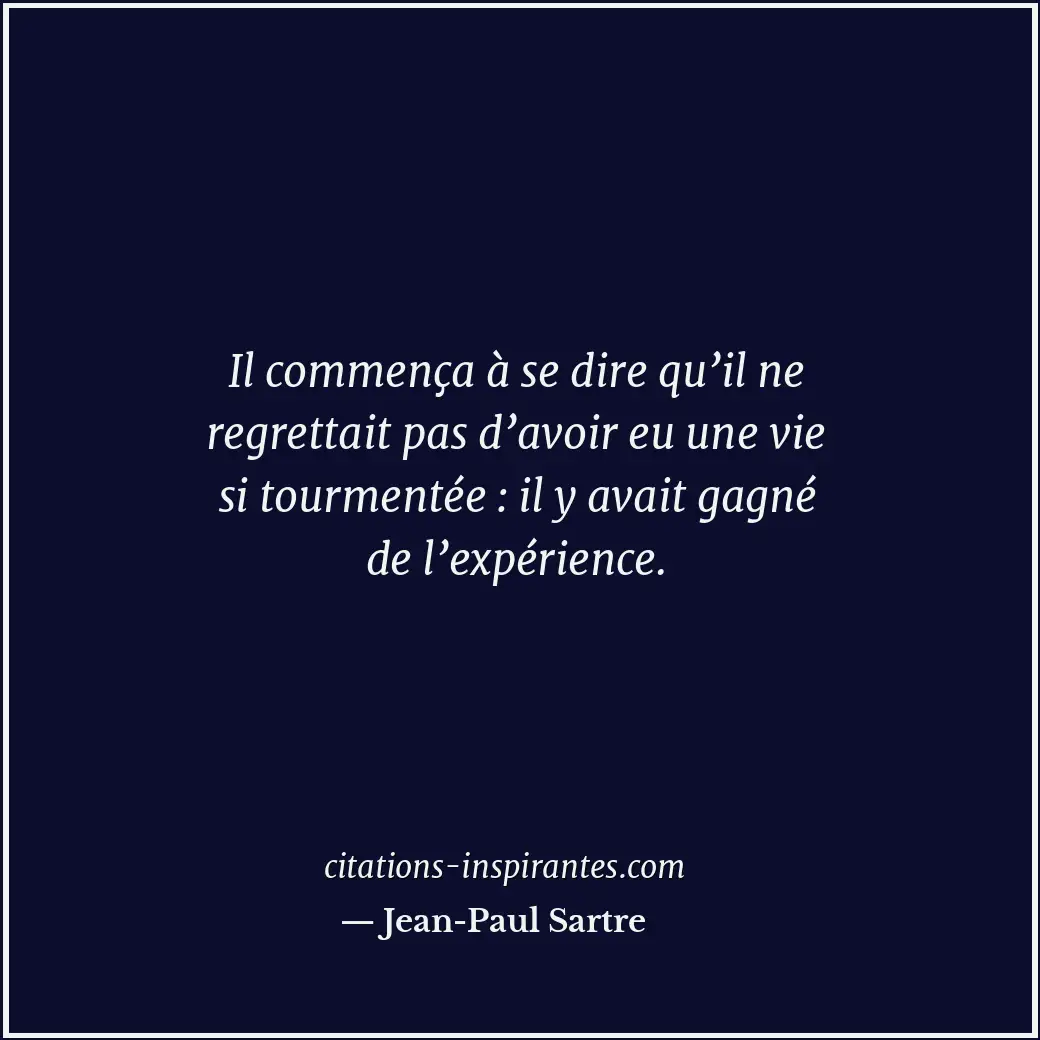 Citation de Jean-Paul Sartre